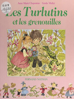 cover image of Les Turlutins et les grenouilles